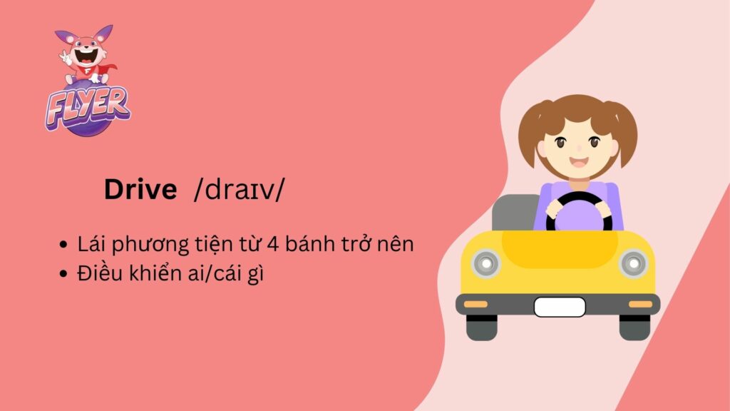 Quá khứ của drive: Cách chia động từ và các bài tập áp dụng