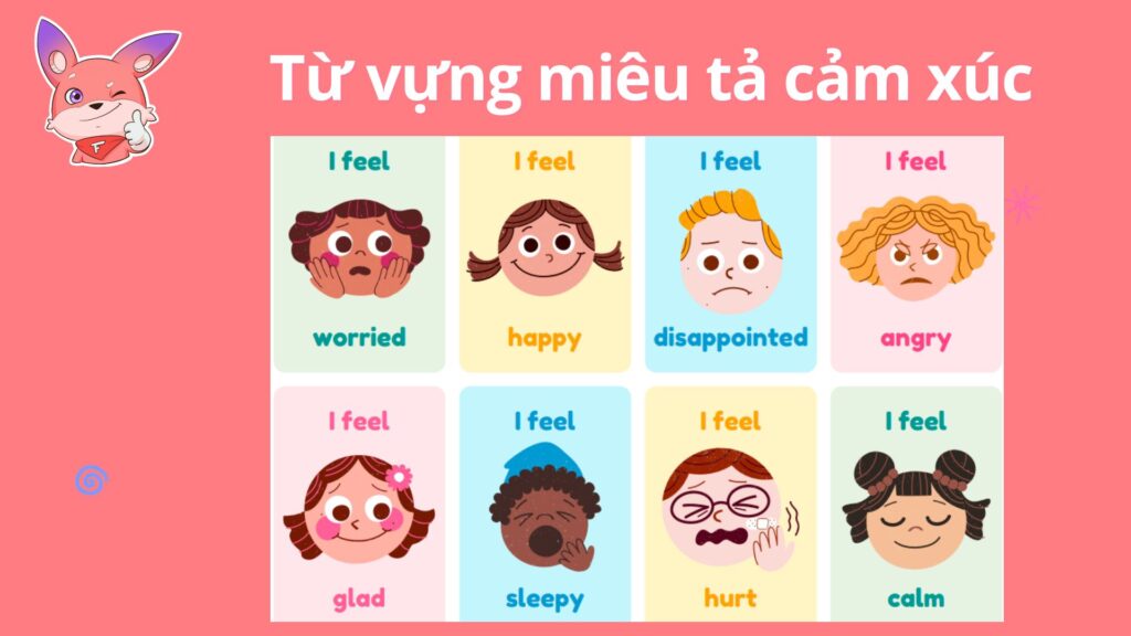 Từ vựng tiếng Anh tiểu học miêu tả cảm xúc