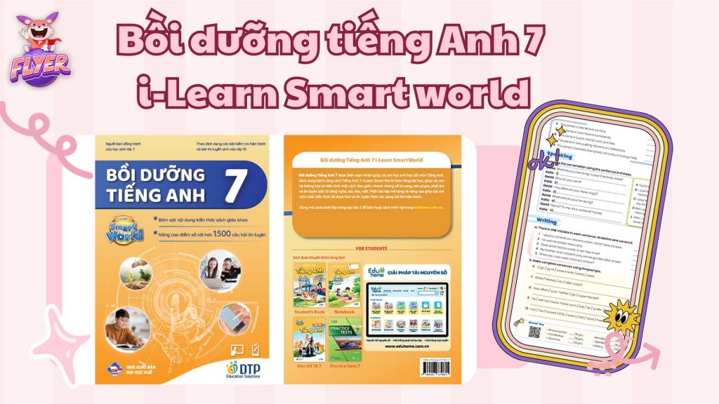 Sách Bồi dưỡng tiếng Anh lớp 7 i-Learn Smart World