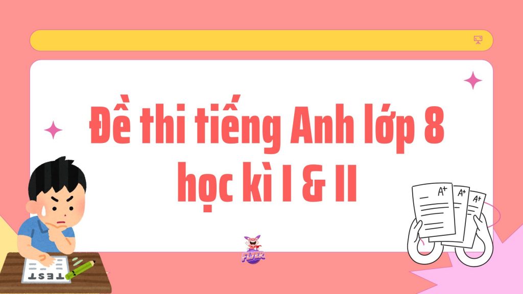 Học tiếng anh lớp 8 online