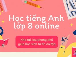 Học tiếng anh lớp 8 online
