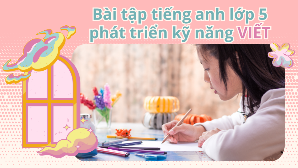 bài tập tiếng anh lớp 5