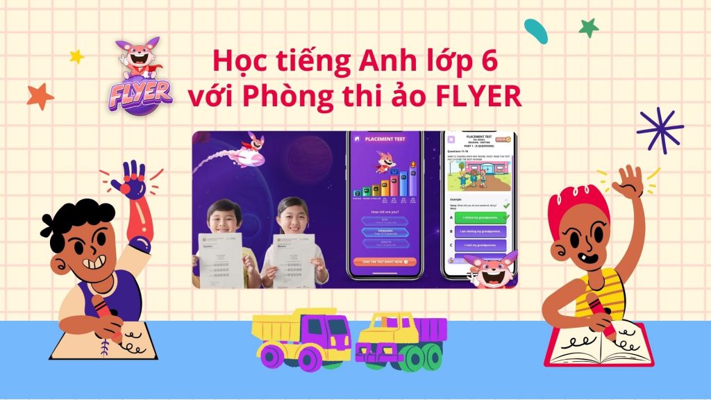 HỌC TIẾNG ANH LỚP 6