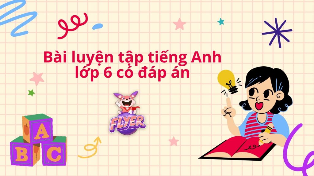 HỌC TIẾNG ANH LỚP 6